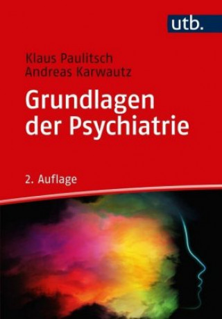 Książka Grundlagen der Psychiatrie Klaus Paulitsch