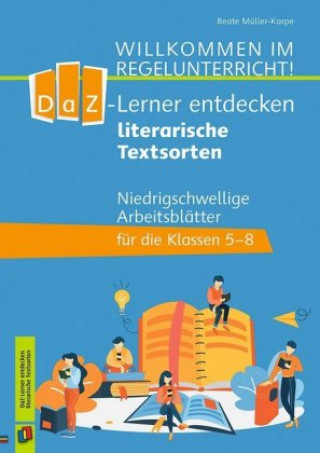 Carte DaZ-Lerner entdecken literarische Textsorten Beate Müller-Karpe