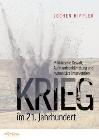 Kniha Krieg im 21. Jahrhundert Jochen Hippler