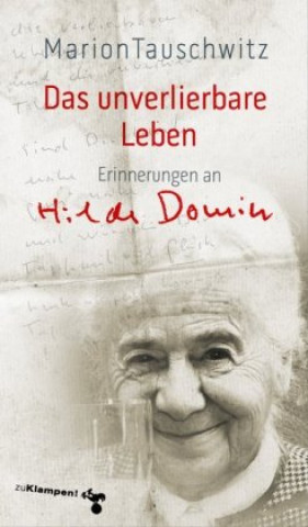 Kniha Das unverlierbare Leben Marion Tauschwitz