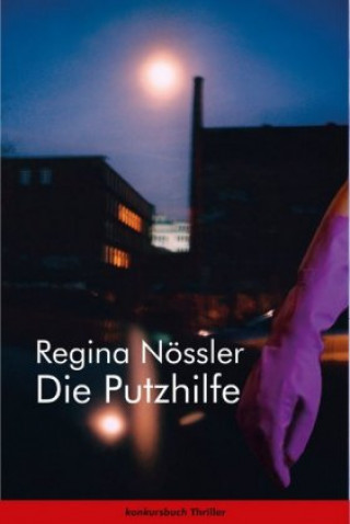 Kniha Die Putzhilfe Regina Nössler