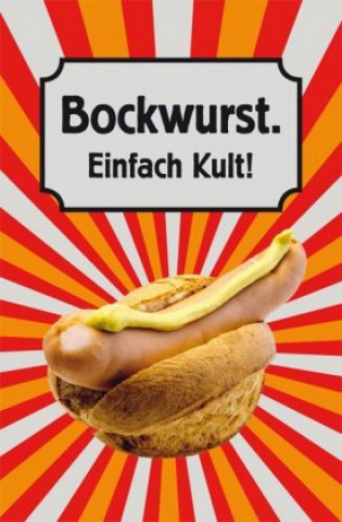 Book Bockwurst. Einfach Kult! Herbert Frauenberger