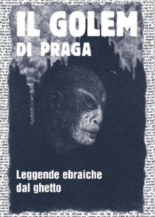 Könyv Il Golem di Praga Harald Salfellner