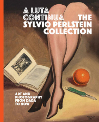 Carte Luta Continua: The Sylvio Perlstein Collection 