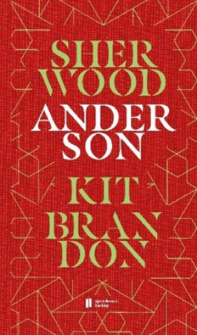 Buch Kit Brandon Sherwood Anderson