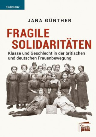 Kniha Fragile Solidaritaten Jana Günther