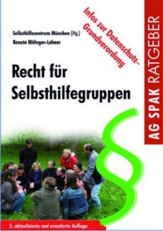 Книга Recht für Selbsthilfegruppen Renate Mitleger-Lehner