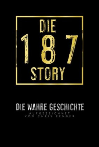 Könyv Die 187-Story Chris Renner