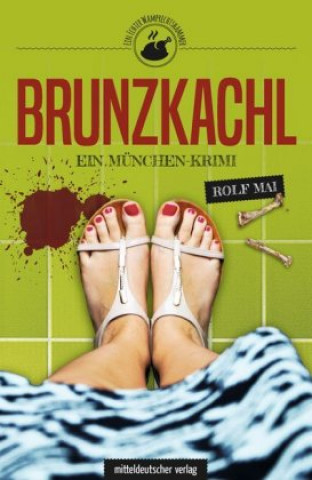 Kniha Brunzkachl Rolf Mai