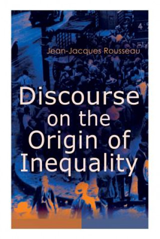 Kniha Discourse on the Origin of Inequality Rousseau Jean-Jacques Rousseau