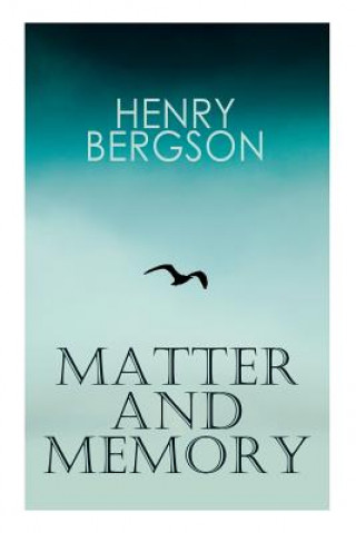 Könyv Matter and Memory Bergson Henri Bergson