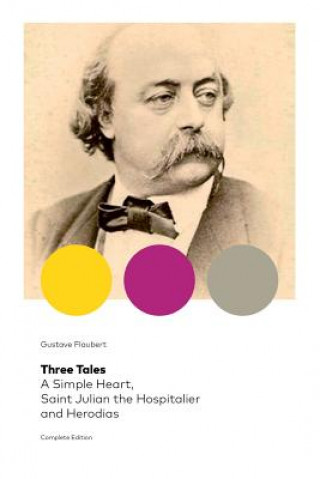 Kniha Three Tales Flaubert Gustave Flaubert