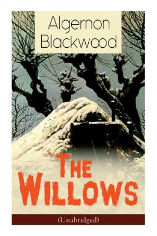 Buch Willows (Unabridged) Blackwood Algernon Blackwood