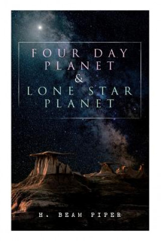 Βιβλίο Four Day Planet & Lone Star Planet Piper H. Beam Piper