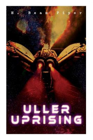 Книга Uller Uprising Piper H. Beam Piper
