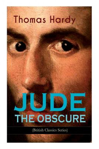 Könyv JUDE THE OBSCURE (British Classics Series) Hardy Thomas Hardy