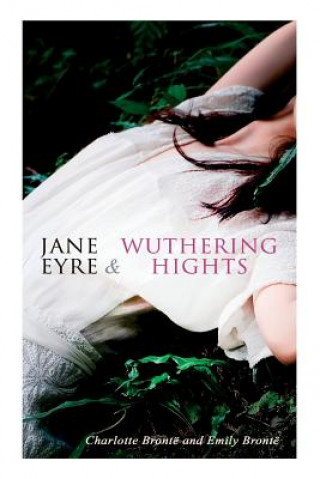 Kniha Jane Eyre & Wuthering Hights CHARLOTTE BRONT