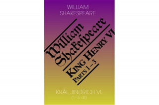 Kniha Král Jindřich VI. William Shakespeare