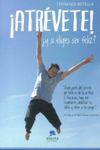 Libro íAtrévete! FERNANDO BOTELLA
