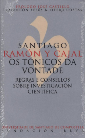 Carte OS TÓNICOS DA VONTADE SANTIAGO RAMON Y CAJAL