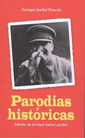 Carte PARODIAS HISTÓRICAS ENRIQUE JARDIEL PONCELA