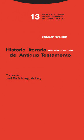 Könyv Historia literaria del antiguo testamento KONRAD SCHMID