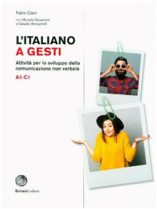 Книга L'italiano a gesti (A1-C1) Fabio Caon