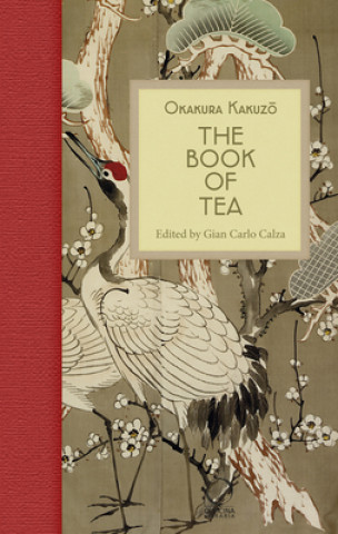 Carte Book of Tea Okakura Kakuzo