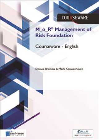 Kniha MOR MANAGEMENT OF RISK FOUNDATION COURSE BROSLMA DOUWE