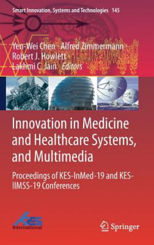 Libro Innovation in Medicine and Healthcare Systems, and Multimedia Yen-Wei Chen