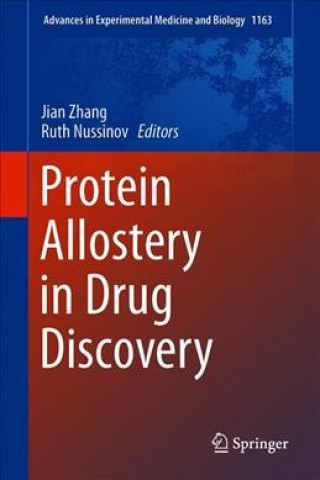 Carte Protein Allostery in Drug Discovery Jian Zhang