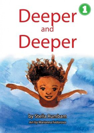 Knjiga Deeper And Deeper Rumbam Stella Rumbam