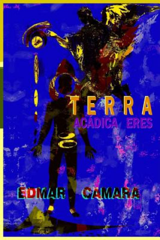 Buch Terra: Acadica Eres Edmar Camara