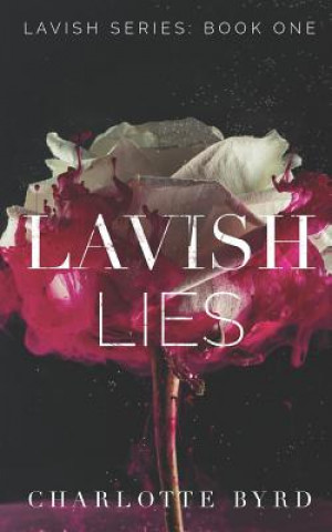 Libro Lavish Lies Charlotte Byrd