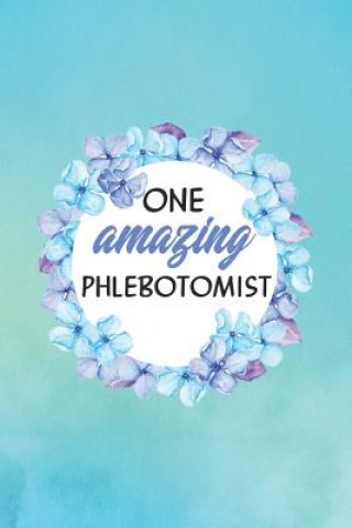 Książka One Amazing Phlebotomist Emerald Notebooks