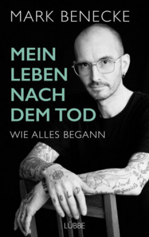 Könyv Mein Leben nach dem Tod Mark Benecke