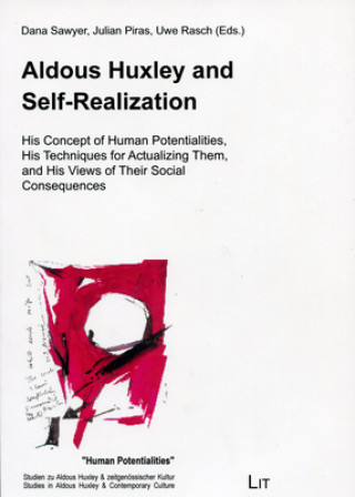 Buch Aldous Huxley and Self-Realization Dana Sawyer