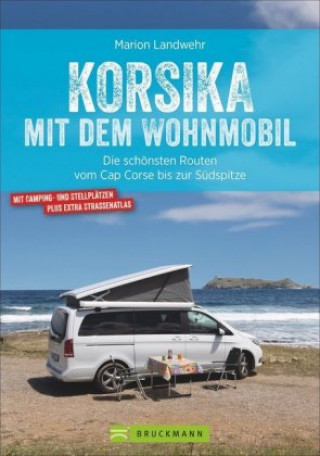 Könyv Korsika mit dem Wohnmobil Marion Landwehr