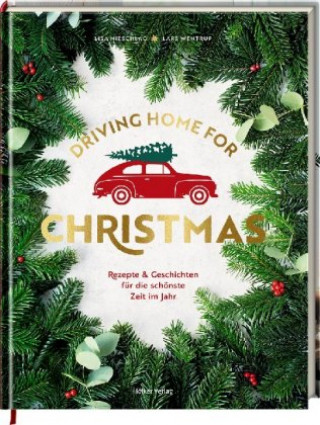 Carte Driving Home for Christmas Lars Wentrup