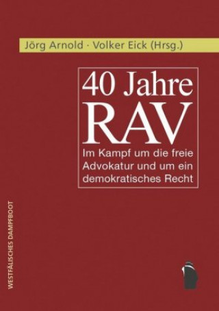 Carte 40 Jahre RAV Volker Eick