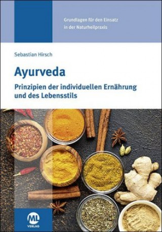 Könyv Ayurveda Sebastian Hirsch