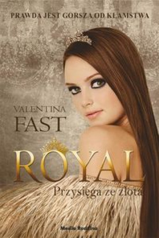 Kniha Royal Przysięga ze złota Fast Valentina
