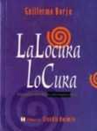 Livre La locura lo cura 