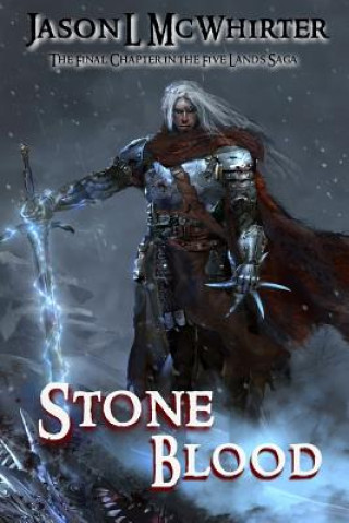 Knjiga Stone Blood Jason L McWhirter