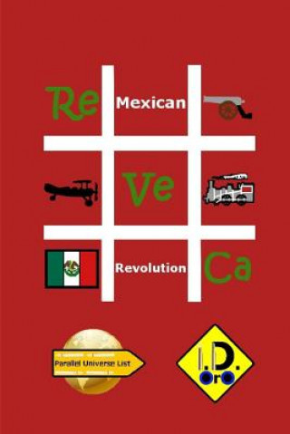 Carte #mexicanrevolution (Nederlandse Editie) I D Oro