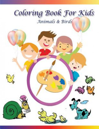 Carte Coloring Book for Kids Animals & Birds Kamala Laksh