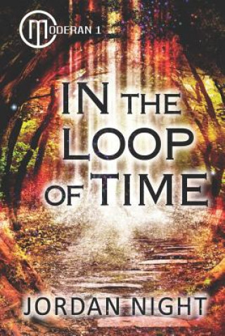 Könyv In the Loop of Time Jordan Night