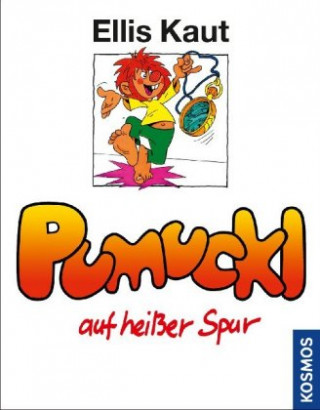Kniha Kaut, Pumuckl auf heißer Spur, Bd. 10 Ellis Kaut