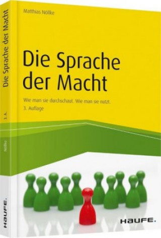 Kniha Die Sprache der Macht Matthias Nöllke