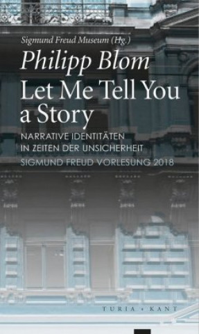 Könyv Let Me Tell You a Story Philipp Blom